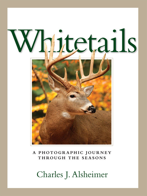 Title details for Whitetails by Charles J. Alsheimer - Available